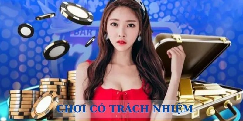 Chơi có trách nhiệm có tầm quan trọng đáng kể tại Nohu90